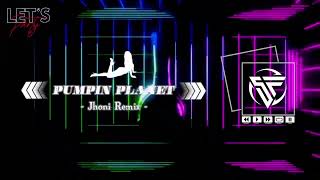 SINGLE FUNKOT 🚫 Pumpin_PLANET_Hard_(_MgL_Squad_)_Jhoni_Rmx