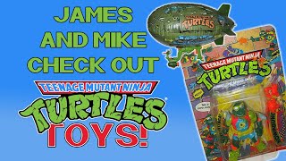 James Rolfe and Mike Matei look at TMNT Toys