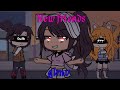 New friends  glmv  oc story