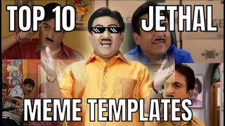 How to Top 10 jethalal Memes templates