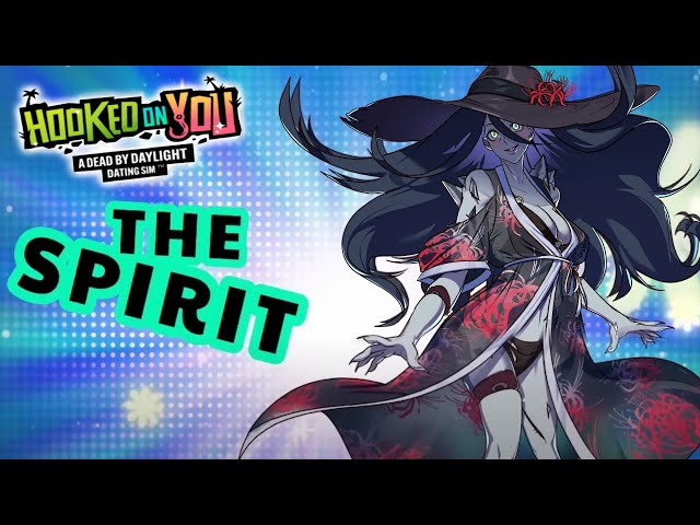 Cita +21 con la SPIRIT - Hooked On You Dead by daylight dating sim -  BiliBili