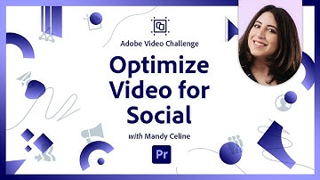 Optimize Video for Social | Video Animation Challenge