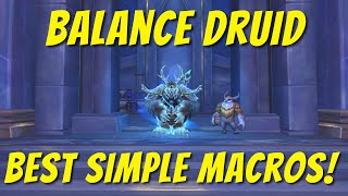 Balance Druid: Best SIMPLE Macros in Shadowlands!