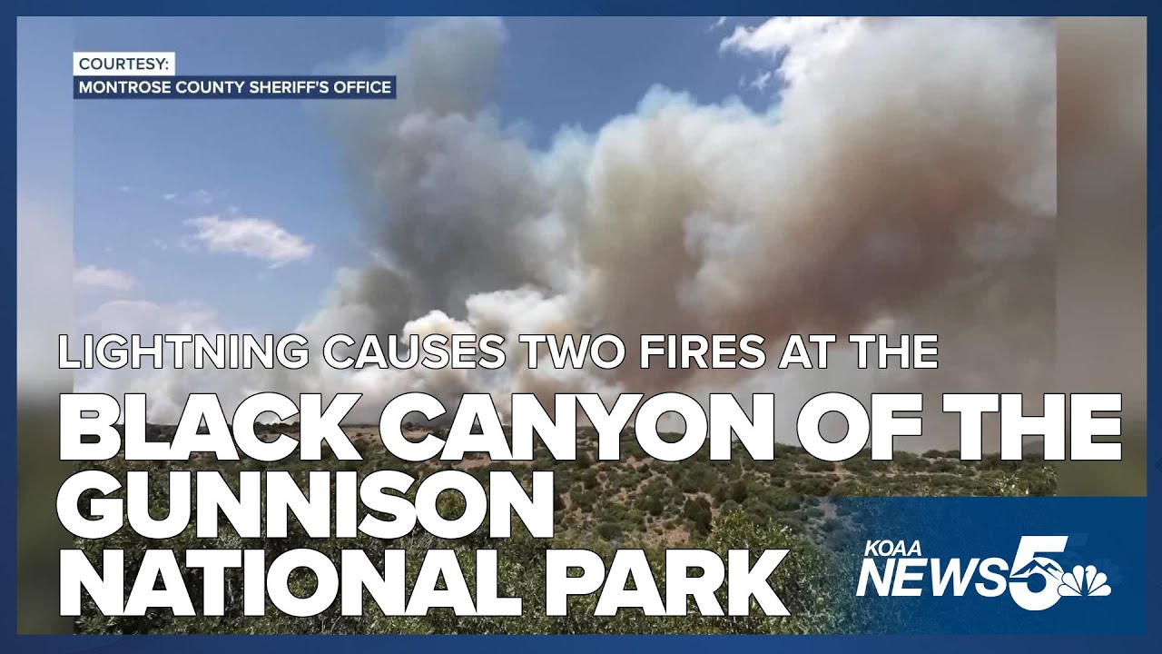 Lightning is the cause of two fires burning near the Black Canyon of ...