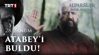 Atabey'i Buldu! - Alparslan: Büyük Selçuklu 28. Bölüm