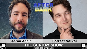 SCIENCE vs. IGNORANCE! Call Forrest Valkai & Aaron Adair | Sunday Show AFTER DARK 11.09.25