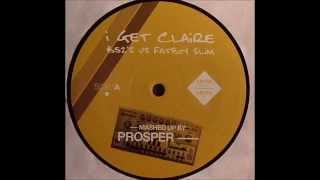 B52's vs FatBoySlim - I Get Claire (Prosper Remix) chords