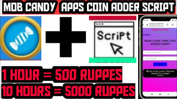 ||MOB CANDY||unlimited coin adder script||SCRIPT LOOTER||unlimited coins