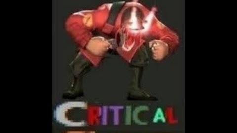 TF2 but if i see a cheater the video ends