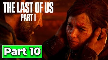 The Last Of Us Part 1 PC Gameplay Walkthrough Part 10 [60 FPS ULTRA] No Commentary
