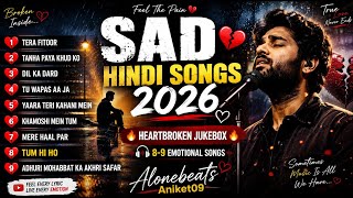 Arjit Singh New Hindi Sad Song 2026😔