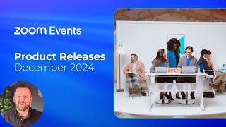 Zoom Events December 2024 Product Releases Ai Smart Upload, Bulk Speaker Updates, Block Listing