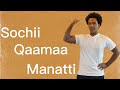 Sochii Qaamaa Manatti Sochii Qaamaa Manatti