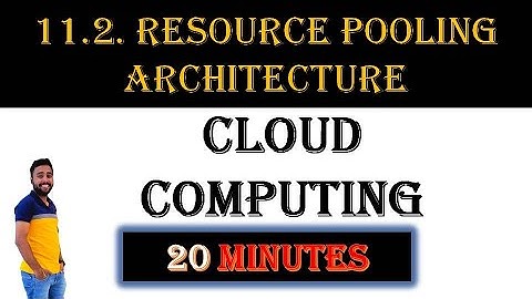 11.2. Resource Pooling Architecture