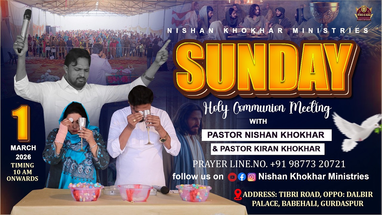 🍷🍞 Holy Communion 🍞🍷 Sunday Service || 01-03-2026 || NISHAN KHOKHAR MINISTRIES