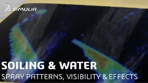 Soiling and Water Simulation by SIMULIA PowerFLOW