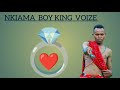 NKIAMA BY KING VOIZE COMING SOON