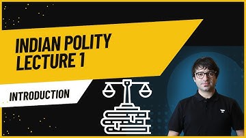 Indian Polity Lecture 1