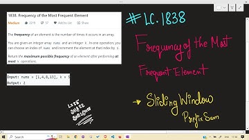 LeetCode | 1838. Frequency of the Most Frequent Element | Sliding Window | PrefixSum