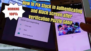 SAOIF : How to Fix Bug Stuck in Authenticating & Black Screen After Verification Puzzle (WORK 100%) screenshot 2
