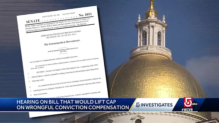 Mass. lawmakers consider lifting compensation cap for wrongfully convicted