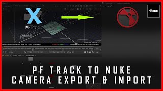 HOW TO EXPORT CAMERA FROM PF TRACK AND IMPORT IN NUKE | TUTORIAL IN HINDI