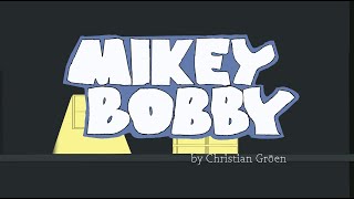 Watch Mikey Bobby Trailer