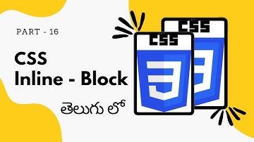 16. Display Inline-block in CSS || CSS Tutorial for Beginners in Telugu