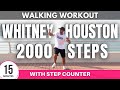 Whitney Houston Walking Workout | 2000 steps in 15 minutes | No commentary