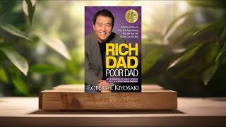 [Review] Rich Dad Poor Dad (Robert T. Kiyosaki) Summarized