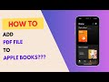 How To Add PDF To Apple Books App