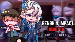 🩵✨ Fontaine React to Monsieur Neuvillette 4.1 Cutscene || Gacha Club || Genshin Impact