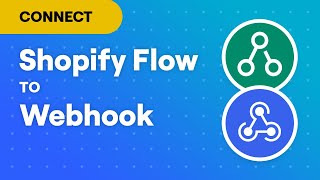 Connect Shopify Flow to Webhook by MESA