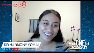 One Micronesia Podcast: Dr. Harmony Yomai