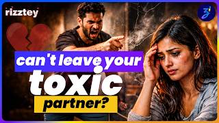 dark reality of 'trauma bonding' decoded | rizztey ep.6 | trauma bonding