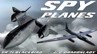 SPY PLANES: SR-71 Blackbird And U-2 Dragonlady | Skunk Works Masterpiece Aircraft