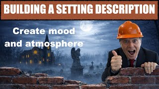 🍏 STORY SETTING SECRETS: how to create mood and atmosphere