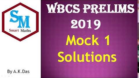 Solution of wbcs prelims 2019 maths mock 1 | 25 Questions of Maths & Reasoning