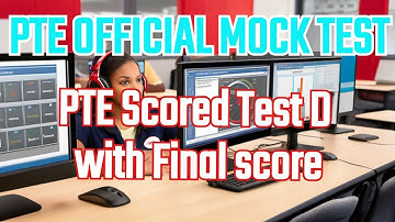Full Official Pearson PTE Mock Score Test || PTE SCORED TEST D