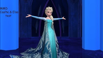 [MMD] Let it go | Elsa & Castle Test