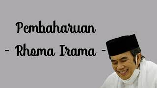 Video thumbnail of "Lirik Pembaharuan - Rhoma Irama -"