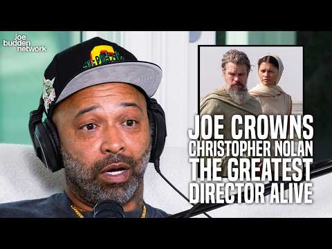 Joe Budden Crowns Christopher Nolan the Greatest Director Alive