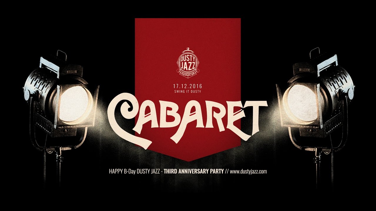 Dusty Jazz CABARET 2016