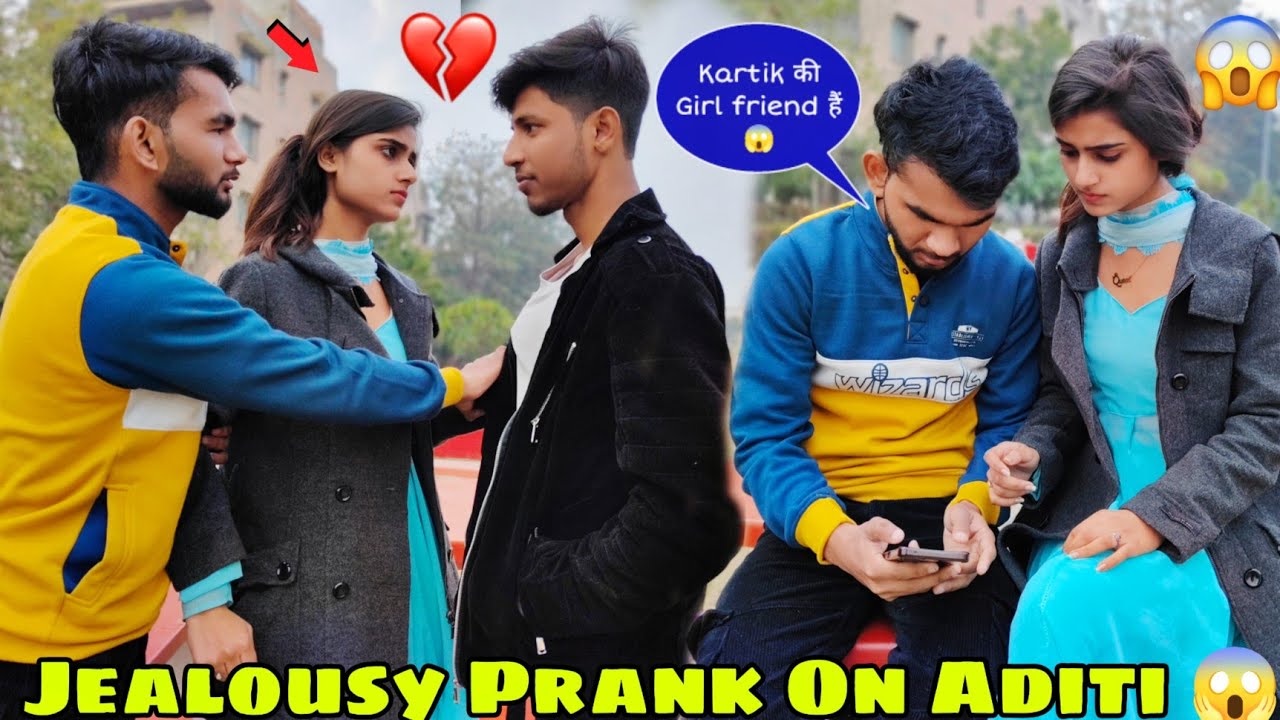 Jealousy Prank On Aditi😱||  @Kartik PrankTv   दोस्ती में ऐसा नहीं करना चाहिए था 😱 || Anshul Yadav