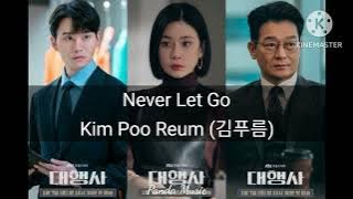 Ost Agency (대행사) OST Part 5 | Never Let Go | Kim Poo Reum (김푸름)