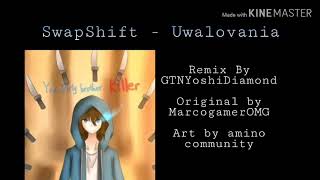 SwapShift [Undertale AU] - Uwalovania [GTNYoshiDiamond Remix]