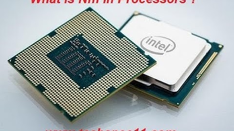 WHAT IS NM IN PROCESSORS? (7nm, 10nm, 12nm)