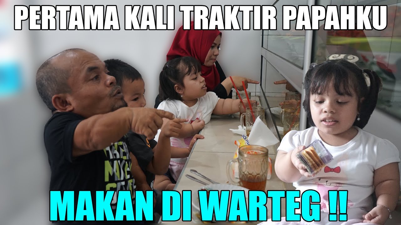SELAGI AKU LAGI BANYAK UANG, AKU TRAKTIR PAPAHKU MAKAN SEPUASNYA DI WARTEG !!