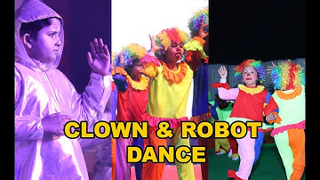 CLOWN & ROBOT DANCE | Seth Anandram Jaipuria School Lucknow