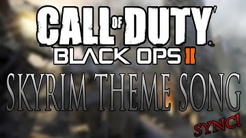 Skyrim Theme Song | Black Ops 2 Gun Sync | HD | SomeMoeGaming